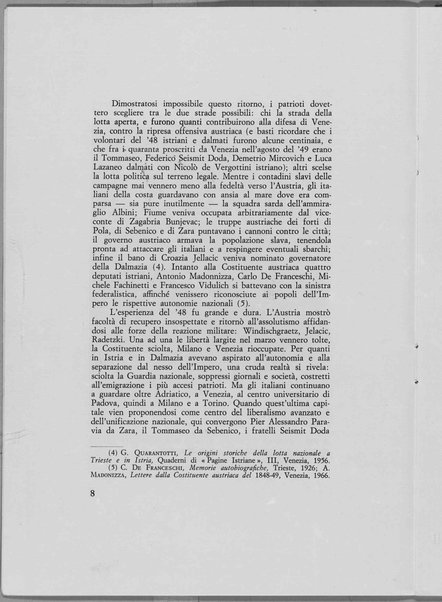 Roma e Venezia nell'irredentismo adriatico (momenti di storia). Conferenza tenuta a Roma il 18 aprile 1968 nel cinquantesimo anniversario della Redenzione